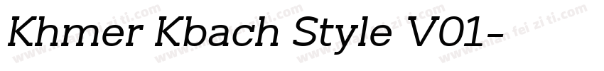 Khmer Kbach Style V01字体转换